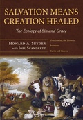 Cover: Salvation Means Creation Healed - Wipf and Stock Publishers