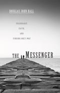 Cover: The Messenger - Wipf and Stock Publishers