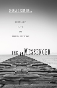 Enlarge image Cover: The Messenger - Wipf and Stock Publishers