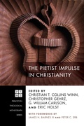 Cover: The Pietist Impulse in Christianity - Wipf and Stock Publishers