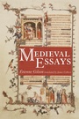 Cover: Medieval Essays - Wipf and Stock Publishers