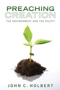 Cover: Preaching Creation - Wipf and Stock Publishers