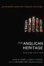 Cover: Our Anglican Heritage, Second Edition - Wipf and Stock Publishers