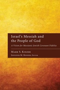 Cover: Israel's Messiah and the People of God - Wipf and Stock Publishers