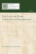 Cover: The Case for Mark Composed in Performance - Wipf and Stock Publishers