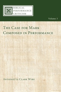 Enlarge image Cover: The Case for Mark Composed in Performance - Wipf and Stock Publishers