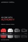 Cover: As One with Authority, Second Edition - Wipf and Stock Publishers