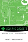 Cover: God and Gadgets - Wipf and Stock Publishers