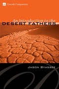 Cover: An Introduction to the Desert Fathers - Wipf and Stock Publishers
