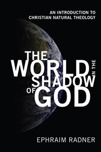 Enlarge image Cover: The World in the Shadow of God - Wipf and Stock Publishers