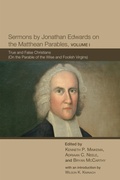 Cover: Sermons by Jonathan Edwards on the Matthean Parables, Volume I - Wipf and Stock Publishers