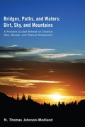 Cover: Bridges, Paths, and Waters; Dirt, Sky, and Mountains - Wipf and Stock Publishers