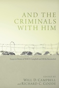 Cover: And the Criminals with Him - Wipf and Stock Publishers