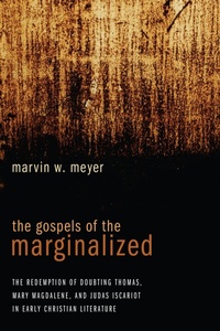 Enlarge image Cover: The Gospels of the Marginalized - Wipf and Stock Publishers
