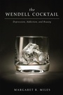 Cover: The Wendell Cocktail - Wipf and Stock Publishers