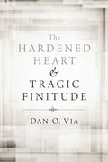 Cover: The Hardened Heart and Tragic Finitude - Wipf and Stock Publishers