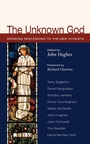 Cover: The Unknown God - Wipf and Stock Publishers