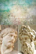 Cover: The Book of Deuteronomy and Post-modern Christianity - Wipf and Stock Publishers