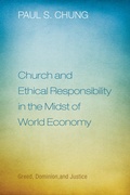 Cover: Church and Ethical Responsibility in the Midst of World Economy - Wipf and Stock Publishers