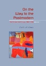 Cover: On the Way to the Postmodern - Sheffield Academic Press