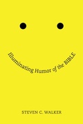 Cover: Illuminating Humor of the Bible - Wipf and Stock Publishers