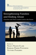 Cover: Strengthening Families and Ending Abuse - Wipf and Stock Publishers
