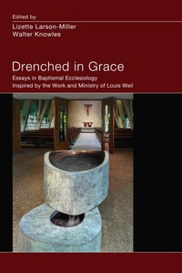 Enlarge image Cover: Drenched in Grace - Wipf and Stock Publishers