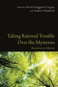 Cover: Taking Rational Trouble Over the Mysteries - Wipf and Stock Publishers