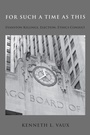 Cover: For Such a Time as This - Wipf and Stock Publishers