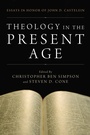 Cover: Theology in the Present Age - Wipf and Stock Publishers