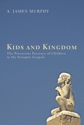 Cover: Kids and Kingdom - Wipf and Stock Publishers