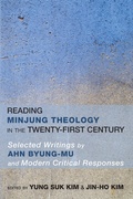 Cover: Reading Minjung Theology in the Twenty-First Century - Wipf and Stock Publishers