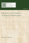 Cover: Orality and Literacy in Early Christianity - Wipf and Stock Publishers