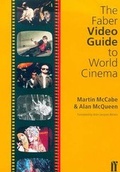 Cover: The Faber Video Guide to World Cinema - Faber & Faber
