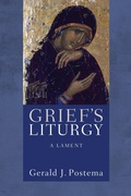 Cover: Grief's Liturgy - Wipf and Stock Publishers