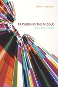 Cover: Traversing the Middle - Wipf and Stock Publishers