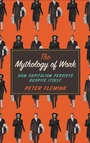 Cover: The Mythology of Work - Pluto Press