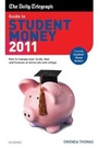 Cover: Guide to Student Money 2011 - Trotman Indigo Publishing Limited