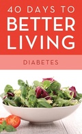 Cover: 40 Days to Better Living--Diabetes - Barbour Publishing, Inc.