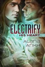 Cover: Electrify His Heart - Dreamspinner Press
