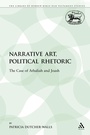 Cover: Narrative Art, Political Rhetoric - Continuum International Publishing Group Ltd.