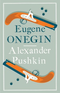 Enlarge image Cover: Eugene Onegin - Alma Classics