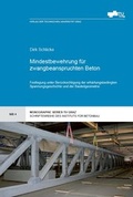 Cover: Mindestbewehrung f&uuml;r zwangbeanspruchten Beton - Verlag d. Technischen Universit&auml;t Graz