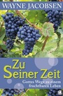 Cover: Zu Seiner Zeit - GloryWorld-Medien