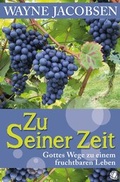 Cover: Zu Seiner Zeit - GloryWorld-Medien
