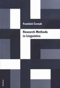 Cover: Research Methods in Linguistics Essential Principles, Based on a General Theory of Science - Karolinum,Nakladatelstvi Univerzity Karlovy,Czech Republic