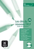 Cover: Les cles du nouveau DELF - Difusion Centro de Publicacion y Publicaciones de Idiomas, S.L.