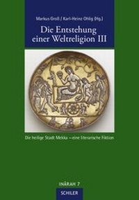 Abbildung von: Die Entstehung einer Weltreligion III - Schiler & Mücke