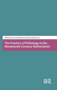 Enlarge image Cover: The Practice of Philology in the Nineteenth-Century Netherlands - Pallas Publications