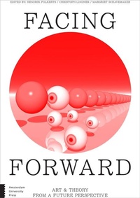 Enlarge image Cover: Facing Forward - Amsterdam University Press